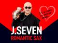 J.Seven Romantic Sax